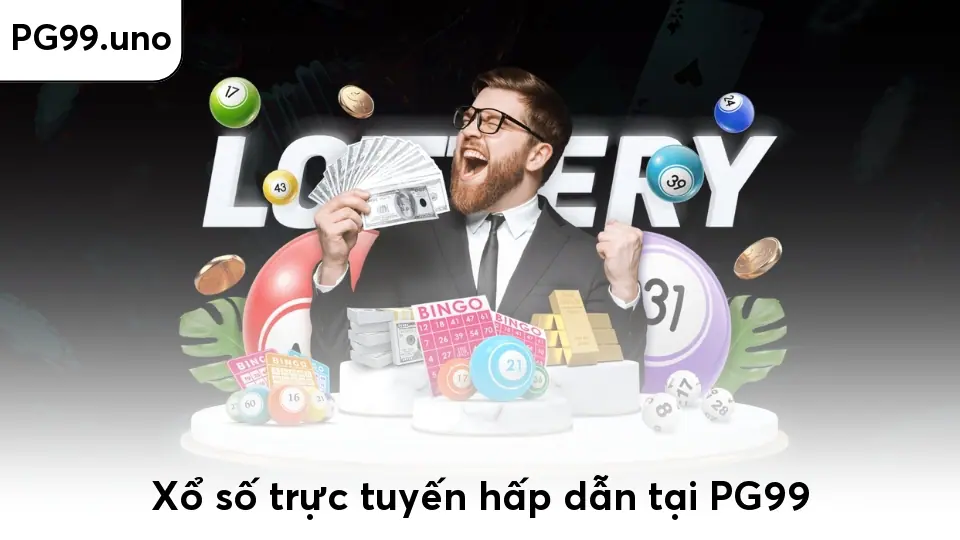 Xổ số trực tuyến hấp dẫn tại PG99